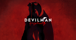 Netflixアニメ『DEVILMAN crybaby』公式キーアート